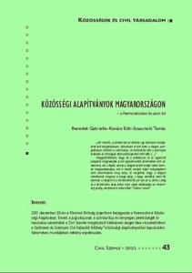A közösségi alapítványok Magyarországon - a Ferencvárosban és azon túl c. írás megjelent a Civil Szemle 2012/2. számában